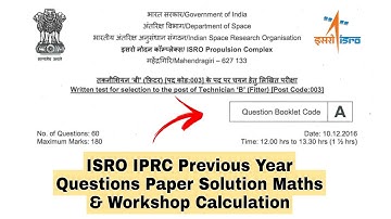 ISRO IPRC Previous Year Questions Paper Solution Maths & Workshop Calculation || ISRO Question Paper
