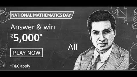 Amazon National Mathematics Day Quiz Answers | Quiz Answers
