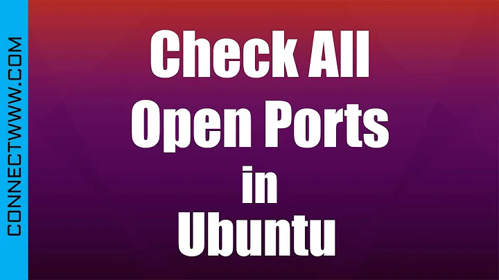 How to Check All Open Ports in Ubuntu