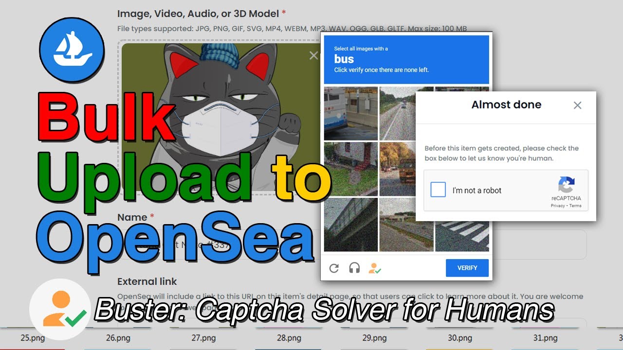 Bulk upload to opensea - Buster: Captcha Solver 