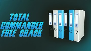 Total Commander Crack | Free Download Cracked 10 Patcher 2022