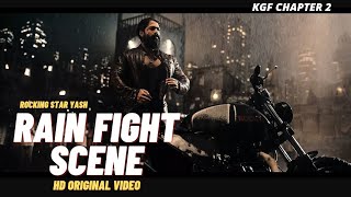 KGF chapter 2  Rain fight scene - Rocking star yash