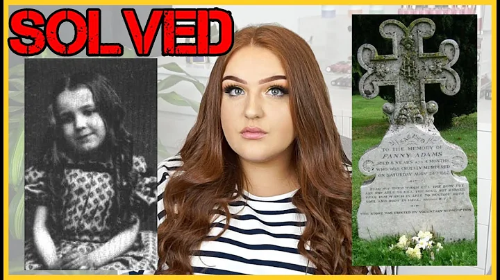 THE FANNY ADAMS CASE