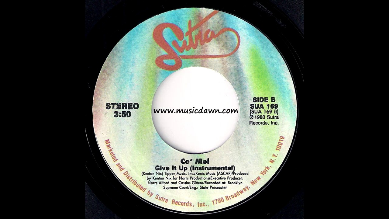 Ce' Moi - Give It Up Instrumental [Sutra] 1988 Boogie Electro 45