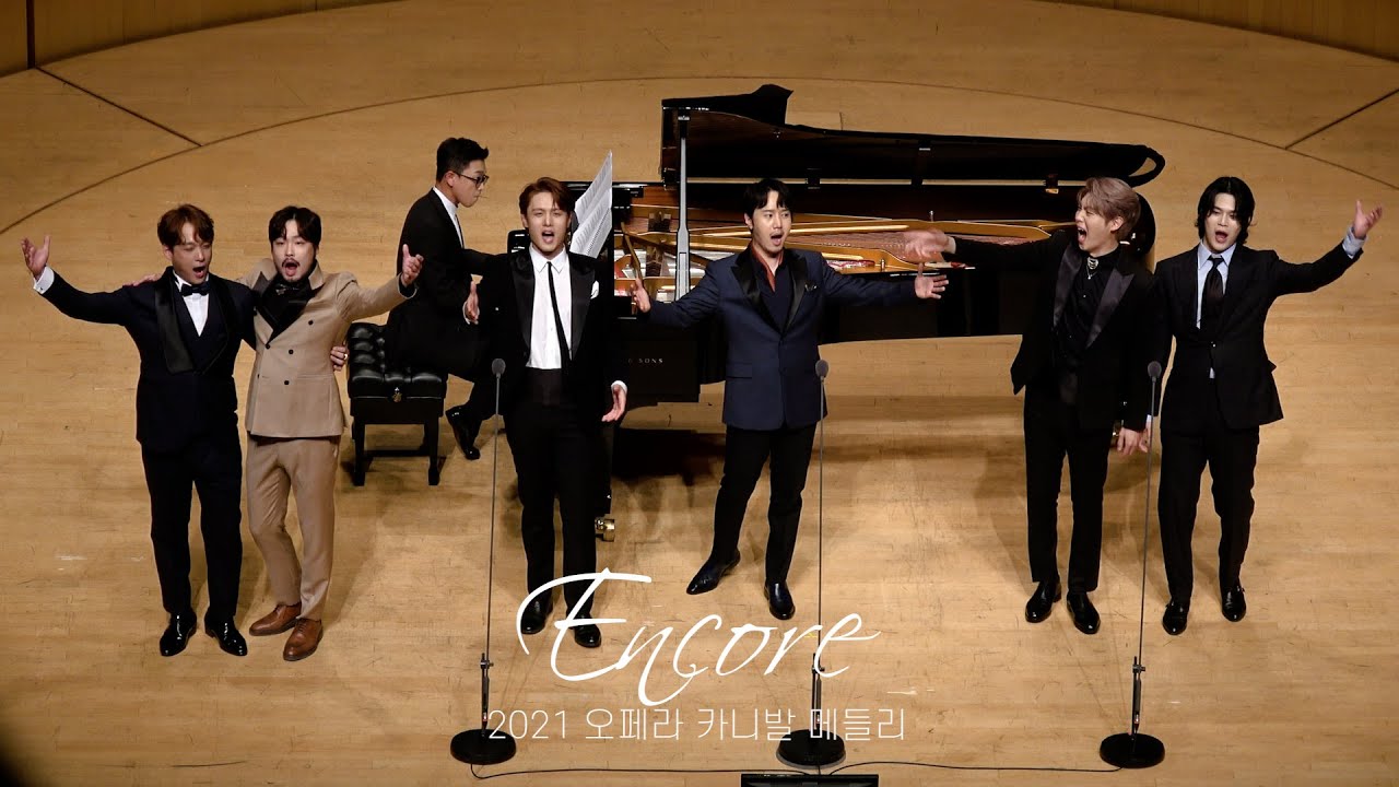 [오페라 카니발 2021 고풍의 아리아] [4K] 앵콜: 2021 오페라 카니발 메들리(210703)_최성훈, 김민석, 김현수, 김주택, 김바울, 손태진