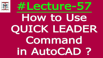 # L-57_How to Use QUICK LEADER Command in AutoCAD ? | by Mukesh Shankhwar