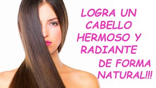 CABELLO BRILLANTE, HERMOSO Y SALUBLE; Alimentos (nutrientes), consejos, mascarillas y tratamientos.