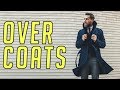 How to Wear an Overcoat (Topcoat) for Fall & Winter || Men's Fashion 2017 || Gent's Lounge