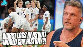 USWNT Has Earliest Exit From World Cup In History & People Are Getting Loud About It | Pat McAfee