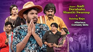 Hyper Aadi, Dorababu,Shanti Swaroop & Raising Raju Hilarious Comedy Skits | Jabardasth | ETV Telugu