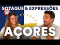 Sotaque e expressões típicas dos Açores // São Miguel