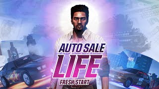 Auto Sale Life: Fresh Start