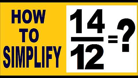 how to simplify 14/12 ( an example how to simplify fractions ) .