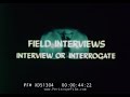 &quot;FIELD INTERVIEWS: INTERVIEW OR INTERROGATE&quot; 1974 POLICE &amp; LAW ENFORCEMENT TRAINING FILM  XD51304