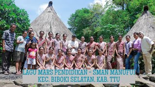 MARS PENDIDIKAN - SMAN MANUFUI, Kec. Biboki Selatan, Kab. TTU