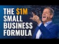 The milliondollar small business formula