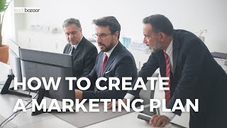 How to Create a Marketing Plan  Step by Step Guide