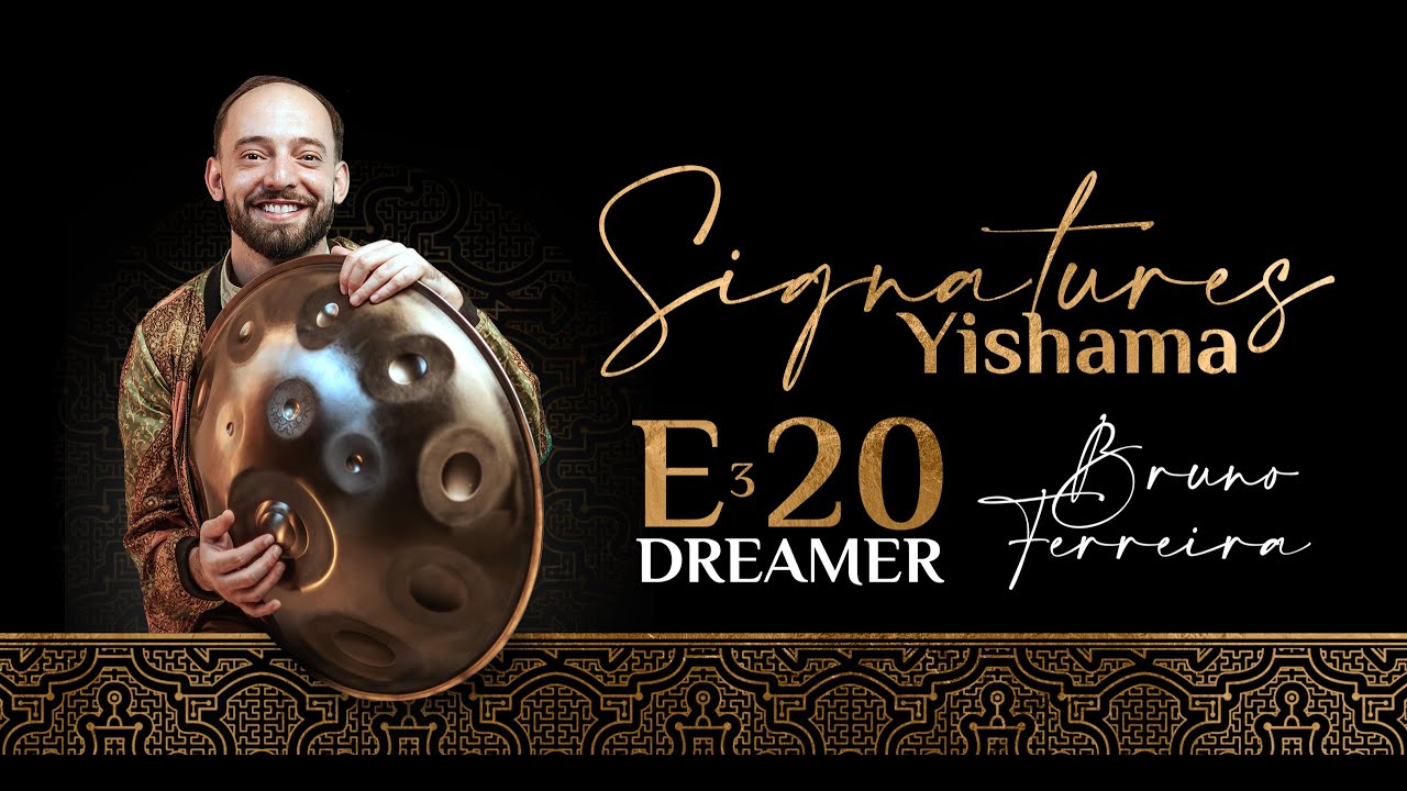 Yishama E3 Dreamer 20 Bruno Ferreira Signature - Instrument Demonstration