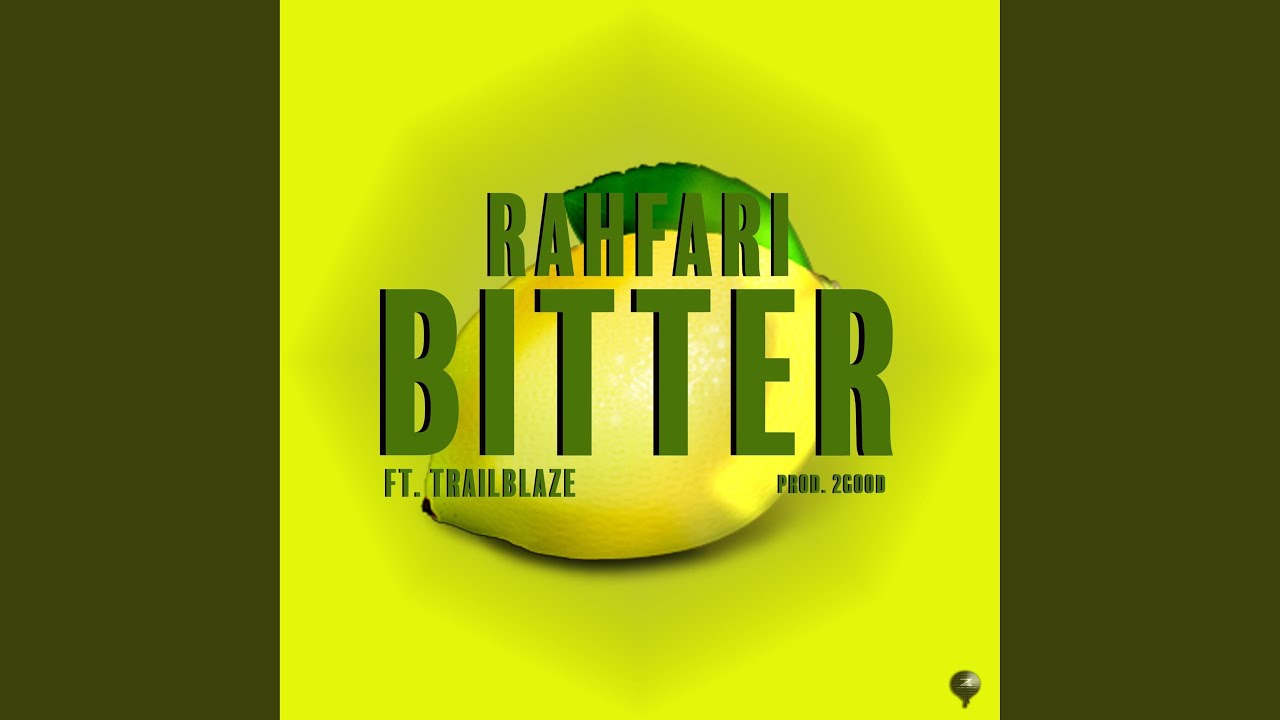 Bitter (feat. Trailblaze)