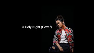 O Holy Night - Cover By Putri Ayu ( Sandi Patty Version)