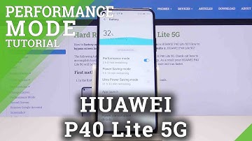 How to Enable High Performance Mode in Huawei P40 Lite 5G – Activate Performance Mode