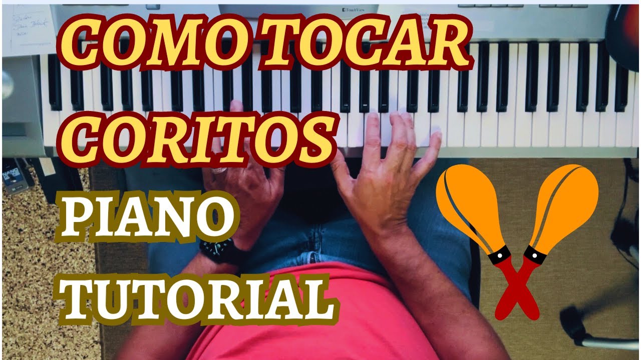 COMO TOCAR CORITOS EN SALSA PIANO II ALEXIS ORTEGA 🎹