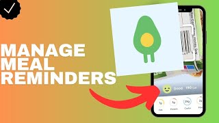 How to manage the meal reminders in the Foodvisor app? screenshot 1