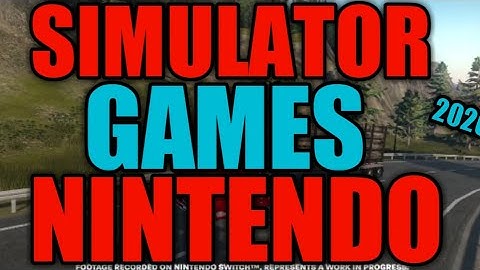 TOP 10 Awesome Upcoming Nintendo Switch SIMULATION Games ( 2020 & 2021 )