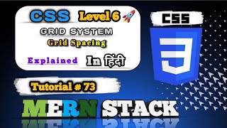 CSS Grid Gap, Row-Gap & Column-Gap Explained in Hindi | Perfect Grid Spacing Tutorial | MERN #73