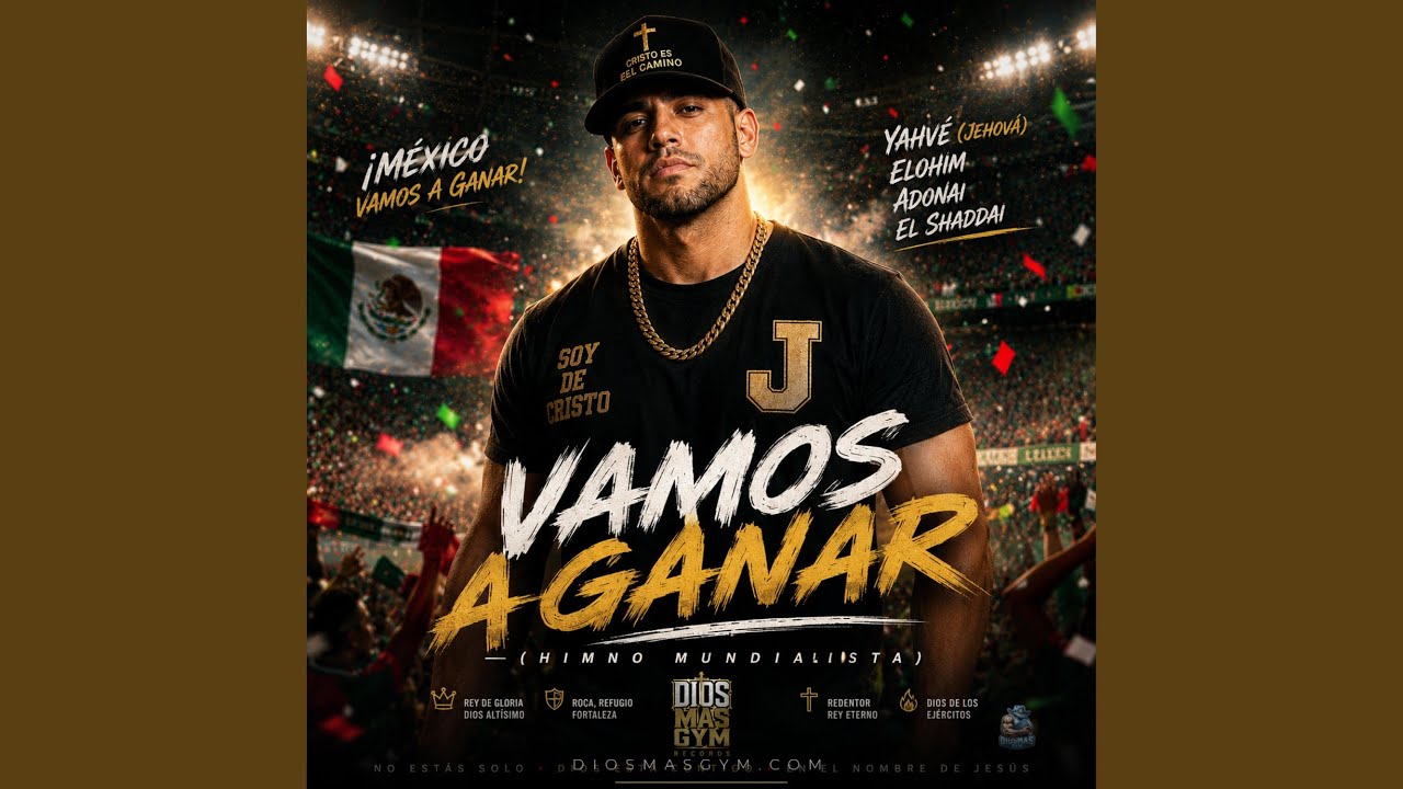 Vamos A Ganar (Himno Mundialista) - Diosmasgym