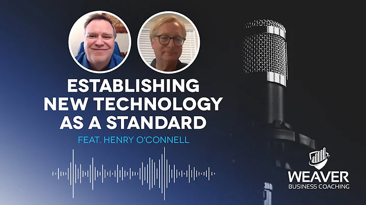 # 24 - Establishing New Technology as a Standard -...