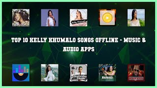 Top 10 Kelly Khumalo Songs Offline Android Apps screenshot 1