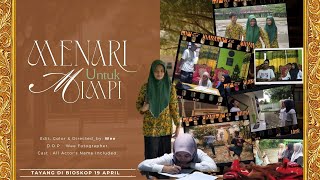 Menari Untuk Mimpi - Film pendek dari Kelompok 1 XI-1 MAN Blora