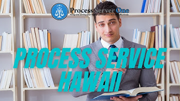Top Process Service Hawaii