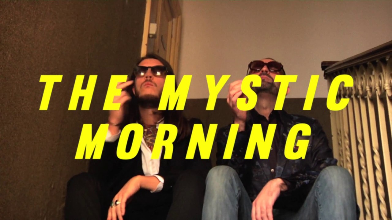 The Mystic Morning - The Sky Our Bed