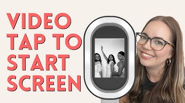 Video Tap to Start Screen for Salsa Photo Booth