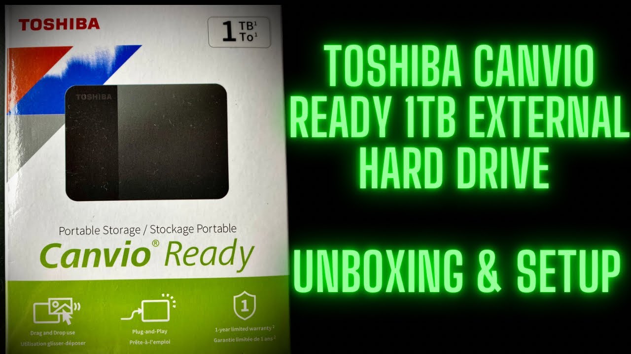 Toshiba Canvio Ready 1TB External Hard Drive Unboxing & Setup