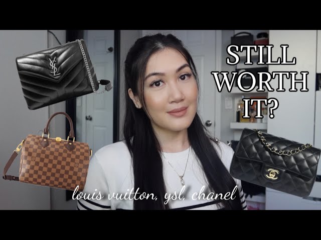 ARE THESE BAGS STILL WORTH THE PRICE? LOUIS VUITTON, YSL, & CHANEL