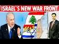 New War Front? How Hezbollah Became Israel's Main Adversary! Geopolitical Trends