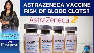 AstraZeneca Admits its Covid Vaccine Can Cause Rare Side Effect | Vantage with Palki Sharma