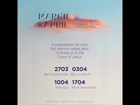 27 Mar 2022 | Were You There? Easter Series 2022 | BEFC