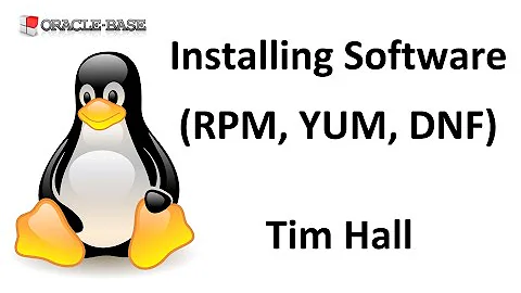 Linux : Installing Software Packages (RPM, YUM and DNF)