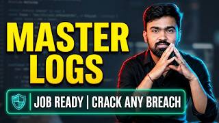 SOC Analyst L1 Full Course (Day 12) | Master Log Analysis | Job Ready Training 🔥