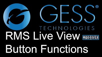 GESS Technologies - RMS LIVE VIEW FEATURES