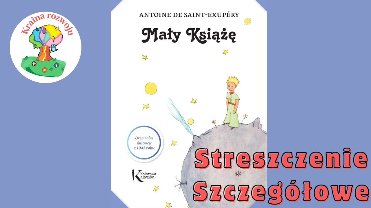 Czy Maly Ksiaze To Lektura Obowiazkowa Streszczenie szczegółowe lektury "Mały Książe" - YouTube