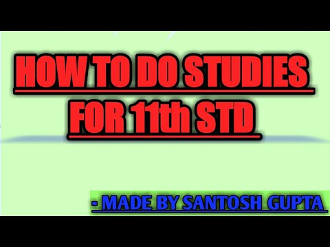 HOW TO DO STUDIES FOR 11th STD ( ALL STREAM ) | HOW TO DO STUDIES FOR FYJC | SMART STUDY