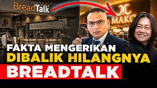 THE MYSTERY BEHIND BREADTALK'S DISAPPEARANCE!! ONCE SOLD 20,000 BREADS PER DAY, NOW VANISHED??