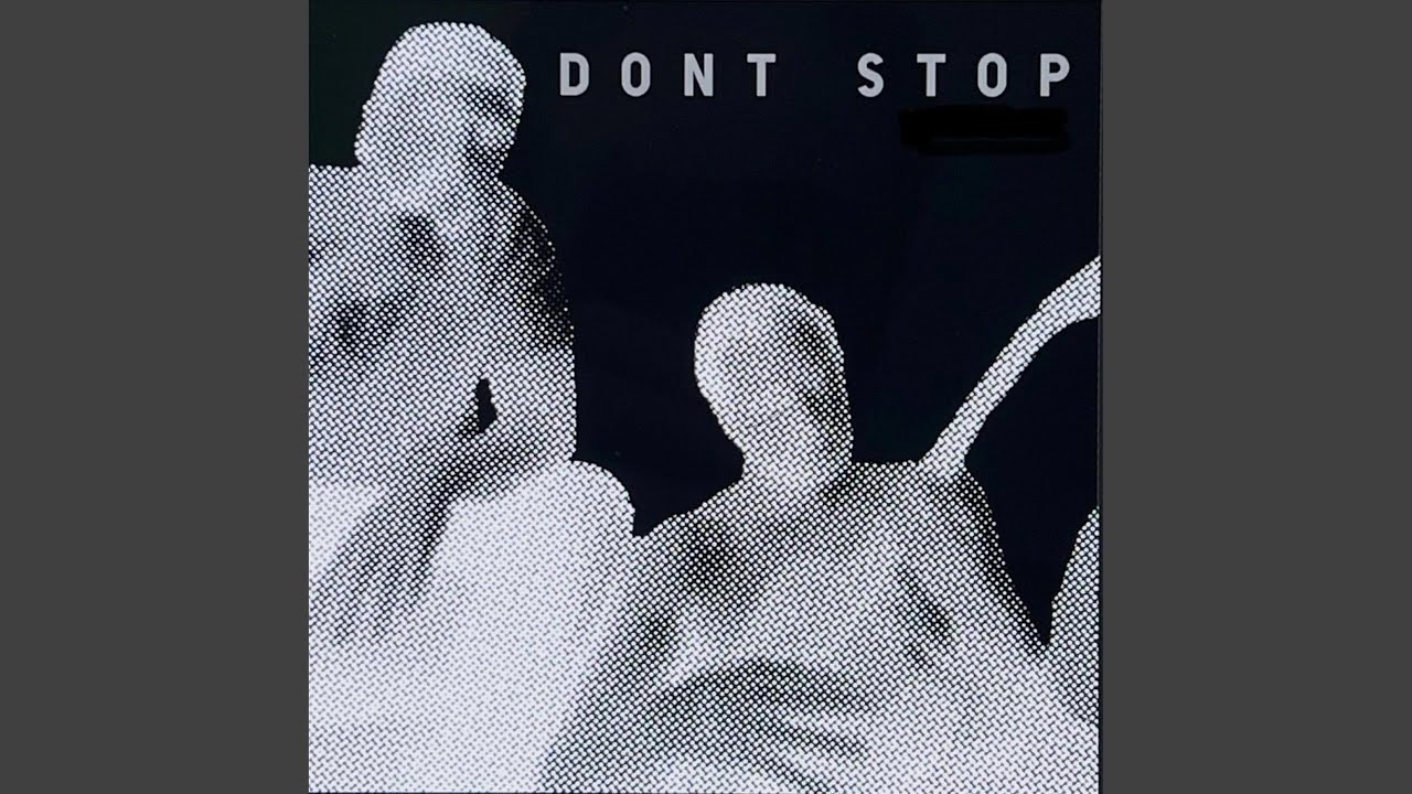 Watch Dont Stop on YouTube Watch Dont Stop on YouTube