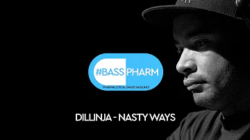 Dillinja - Nasty Ways HQ