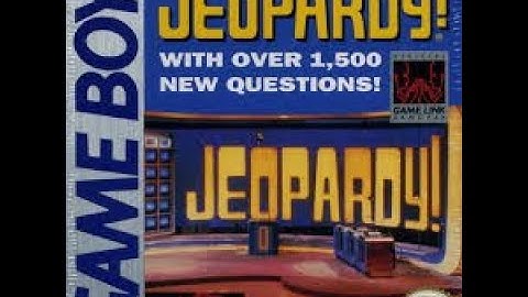 Game Boy Jeopardy! 2nd Run Game #1
